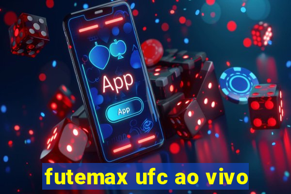 futemax ufc ao vivo